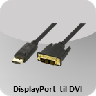 DisplayPort til DVI