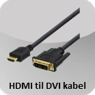 HDMI til DVI kabler