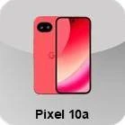 Pixel 10a